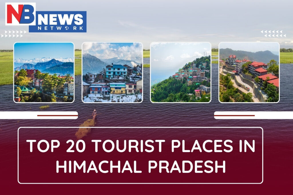 Tourist Places in Himachal Pradesh